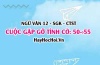 Soạn bài Cuộc gặp gỡ tình cờ trang 50, 51, 52, 53, 54, 55 Ngữ văn 12 Chân trời sáng tạo